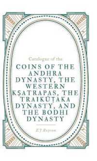 Catalogue of the Coins of the Andhra Dynasty