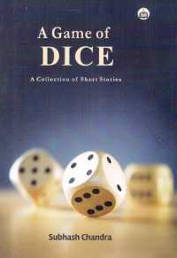 A Game of Dice : Short Stories
