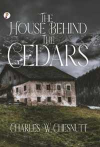 The House Behind the Cedars