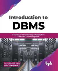 Introduction to DBMS : Designing and Implementing Databases from Scratch for Absolute Beginners (English Edition)