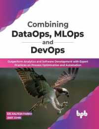 Combining DataOps, MLOps and DevOps : Outperform Analytics and Software Development with Expert Practices on Process Optimization and Automation