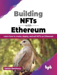 Building NFTs with Ethereum : Learn how to create, deploy, and sell NFTs on Ethereum