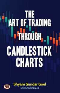 THE ART OF TRADING THROUGH CANDLESTICK CHARTS