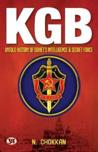 KGB : Untold History of Soviet's Intelligence & Secret Force