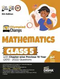 Olympiad Champs Mathematics Class 5 with Chapter-Wise Previous 10 Year (2013 - 2022) Questions Complete Prep Guide with Theory, Pyqs, Past & Practice Exercise （5TH）