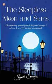 The Sleepless Moon and Stars