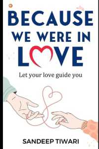 Because We Were in Love