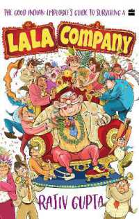 The Good Indian Employee's Guide to Surviving a Lala Company