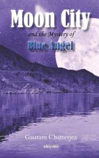 Moon City and the Mystery of Blue Angel