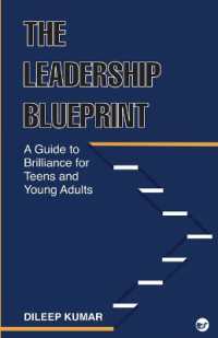 The Leadership Blueprint: A Guide to Brilliance for Teens and Young Adults