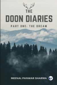 The Doon Diaries Part 1 -The Dream