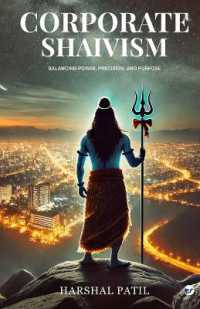 Corporate Shaivism Balancing Power, Precision, and Purpose