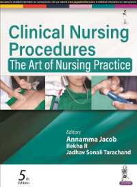 Clinical Nursing Procedures : The Art of Nursing Practice （5TH）