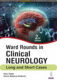 Ward Rounds in Clinical Neurology : Long and Short Cases （2ND）