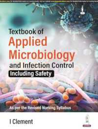 Textbook of Applied Microbiology and Infection Control : Including Safety