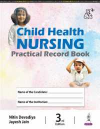 Child Health Nursing : Practical Record Book （3RD）