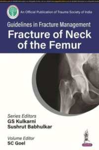 Guidelines in Fracture Management : Fracture of the Neck of the Femur
