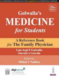 Golwalla's Medicine for Students : A Reference Book for the Family Physician （26TH）