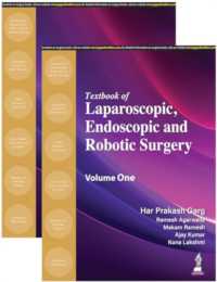 Textbook of Laparoscopic, Endoscopic and Robotic Surgery : Two Volume Set