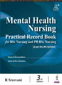Mental Health Nursing Practical Record Book for BSc Nursing and PB BSc Nursing （3RD）