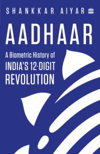 Aadhaar : A Biometric History of India's 12-Digit Revolution