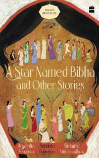 A Star Named Bibha and Other Stories : Timeless Biographies