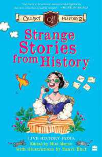 Strange Stories from History : Quirky History 2