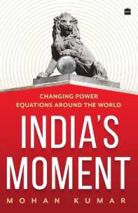India's Moment : Changing Power Equations around the World
