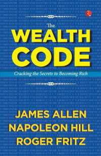 The Wealth Code : Cracking the Secrets to Becoming Rich