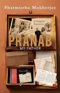 Pranab My Father : A Daughter Remembers