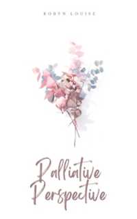 Palliative Perspective