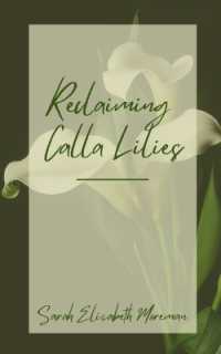 Reclaiming Calla Lilies