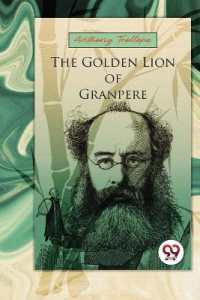 The Golden Lion of Granpere