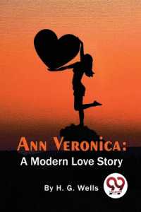 Ann Veronica : A Modern Love Story