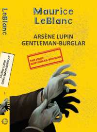 Arsene Lupin 1: The Extraordinary Adventures of Arsène Lupin (Yellowbacks)