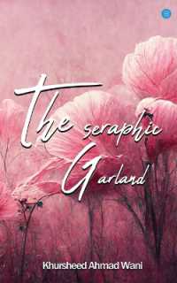 THE SERAPHIC GARLAND