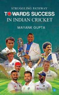Struggling Pathway towards Success in Indian Cricket