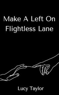 Make a Left on Flightless Lane