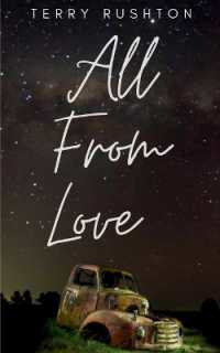 All from Love