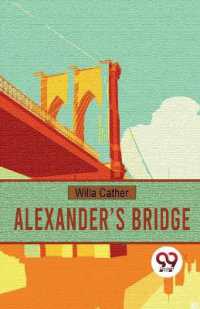 Alexander�S Bridge