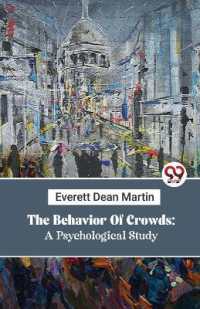 The Behavior of Crowds : A Psychological Study