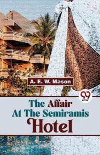 The Affair at the Semiramis Hotel