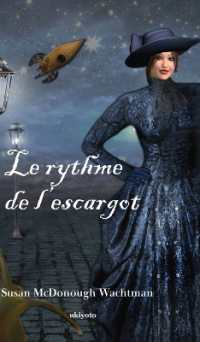 Le Rythme De L'Escargot