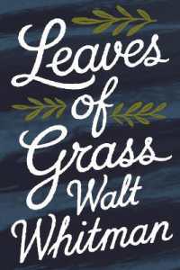 Leaves of Grass: First and 'Death-Bed' Editions