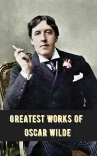 Greatest Works of Oscar Wilde.