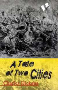 A Tale of Two Cities : A Story of the French Revolution