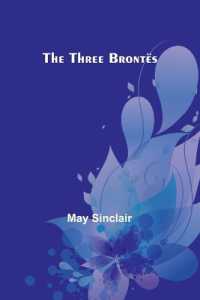 The Three Bront�s