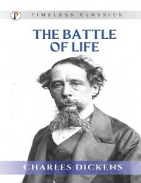 The Battle of Life