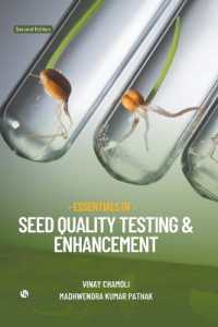 Essentials of Seed Quality Testing & Enhancement (Edition2nd)
