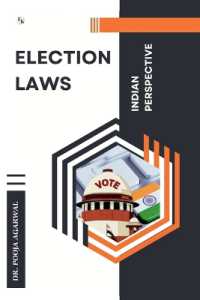 ELECTION LAWS: INDIAN PERSPECTIVE
